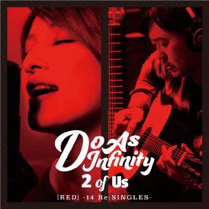 ＜CD＞ Do As Infinity / 2 of Us[RED]-14 Re:SINGLES-(DVD付)