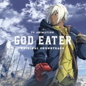 【CD】TVアニメ「GOD EATER」オリジナルサウンドトラック