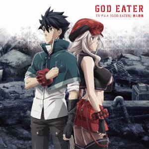 【CD】GHOST ORACLE DRIVE ／ TVアニメ「GOD EATER」挿入歌集