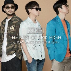 【CD】 EPIK HIGH ／ THE BEST OF EPIK HIGH ～SHOW MUST GO ON AND ON～