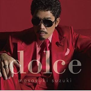【CD】鈴木雅之 ／ dolce(通常盤)