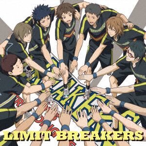 【CD】BREAKERS ／ TVアニメ『チア男子!!』ED主題歌「LIMIT BREAKERS」