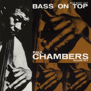 ＜CD＞ ポール・チェンバース ／ ベース・オン・トップ+1