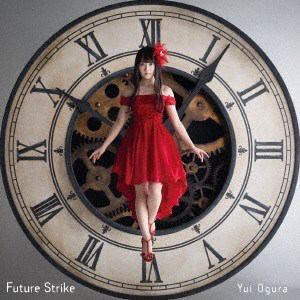 【CD】小倉唯 ／ Future Strike(通常盤)