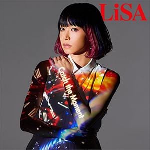【CD】LiSA ／ Catch the Moment