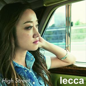 ＜CD＞ lecca ／ High Street(DVD付)
