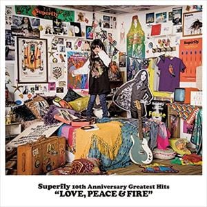 【CD】Superfly　／　Superfly　10th　Anniversary　Greatest　Hits『LOVE,PEACE&FIRE』(初回限定盤)