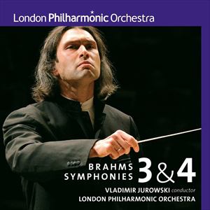 ＜CD＞ ユロフスキ&ロンドン・フィル ／ ブラームス:交響曲第3番&第4番