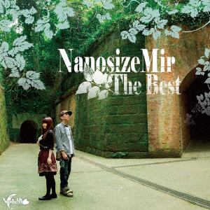 【CD】NanosizeMir ／ NanosizeMir The Best