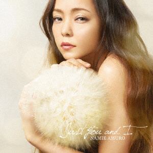 【CD】安室奈美恵 ／ Just You and I