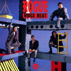 ＜CD＞ ROGUE ／ VOICE BEAT