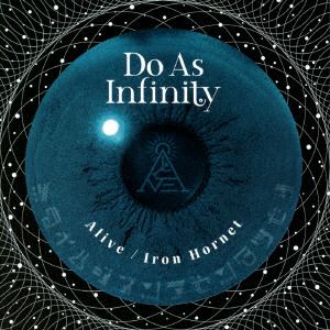 ＜CD＞ Do As Infinity ／ Alive／Iron Hornet(DVD付)