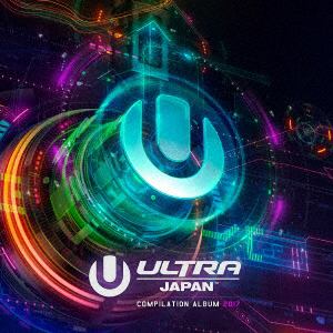 【CD】ULTRA MUSIC FESTIVAL JAPAN 2017