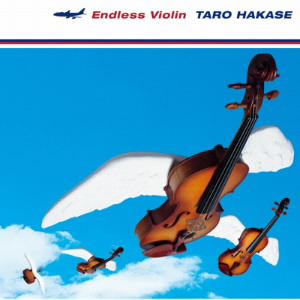 ＜CD＞ 葉加瀬太郎 ／ Endless Violin
