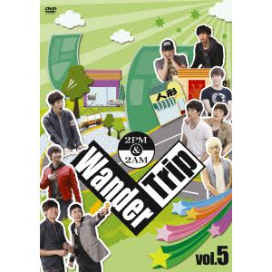 【DVD】2PM&2AM Wander Trip Vol.5