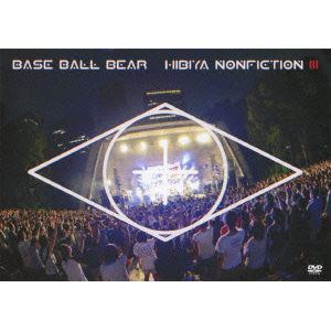 【DVD】Base Ball Bear ／ 日比谷ノンフィクション3