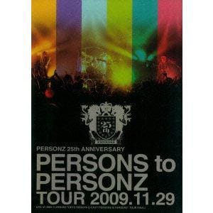 【DVD】PERSONZ ／ 20091129 PERSONS to PERSONZ TOUR