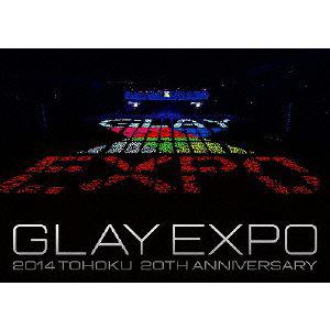 【DVD】GLAY ／ GLAY EXPO 2014 TOHOKU 20th Anniversary Special Box