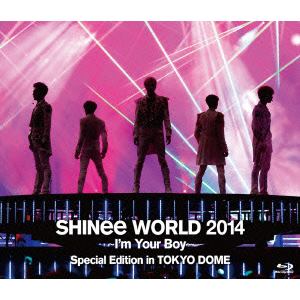 【BLU-R】SHINee WORLD 2014～I'm Your Boy～Special Edition in TOKYO DOME