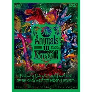 ＜DVD＞ Fear,and Loathing in Las Vegas ／ The Animals in Screen Ⅱ-Feeling of Unity Release Tour Final ONE MAN SHOW at NIPPON BUDOKAN-