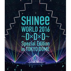 【BLU-R】SHINee WORLD 2016～D×D×D～ Special Edition in TOKYO(通常盤)
