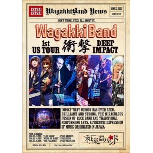 ＜DVD＞ WagakkiBand 1st US Tour 衝撃 -DEEP IMPACT-