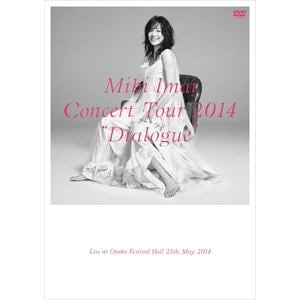 【DVD】今井美樹 ／ CONCERT TOUR 2014  Dialogue  Live at Osaka Festival Hall-