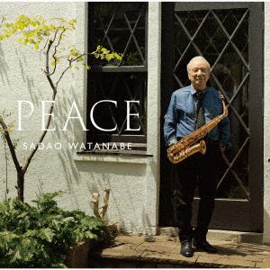 【CD】渡辺貞夫　／　PEACE
