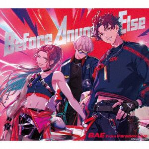 【CD】BAE ／ Before Anyone Else