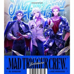 【CD】MAD TRIGGER CREW ／ .MAD TRIGGER CREW