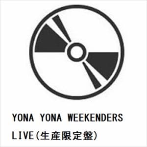 【CD】YONA　YONA　WEEKENDERS　／　LIVE(生産限定盤)