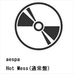 【CD】aespa　／　Hot　Mess(通常盤)