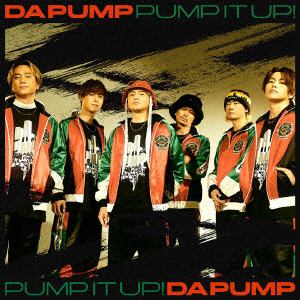 【CD】DA　PUMP　／　Pump　It　Up!　feat.TAKUMA　THE　GREAT(初回生産限定盤)(Blu-ray　Disc付)
