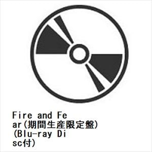 【CD】PENGUIN　RESEARCH　／　Fire　and　Fear(期間生産限定盤)(Blu-ray　Disc付)