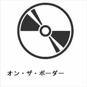 【CD】イーグルス　／　オン・ザ・ボーダー