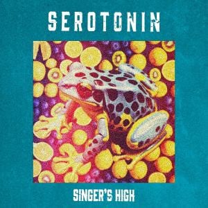 【CD】シンガーズハイ　／　Serotonin