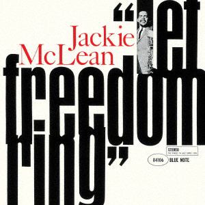 【CD】ジャッキー・マクリーン　／　レット・フリーダム・リング(限定盤)