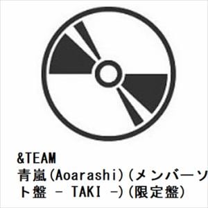 【CD】&TEAM　／　青嵐(Aoarashi)(メンバーソロジャケット盤　-　TAKI　-)(限定盤)