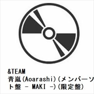 【CD】&TEAM　／　青嵐(Aoarashi)(メンバーソロジャケット盤　-　MAKI　-)(限定盤)