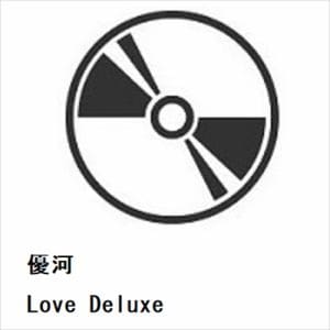 【CD】優河　／　Love　Deluxe