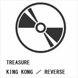 【CD】TREASURE　／　KING　KONG　／　REVERSE