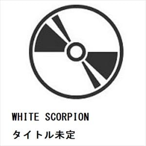 【CD】WHITE　SCORPION　／　タイトル未定