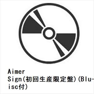 【CD】Aimer　／　Sign(初回生産限定盤)(Blu-ray　Disc付)