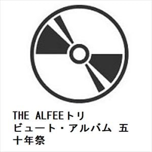 【CD】THE　ALFEEトリビュート・アルバム　五十年祭