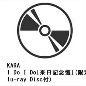 【CD】KARA　／　I　Do　I　Do[来日記念盤](限定盤)(Blu-ray　Disc付)