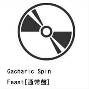 【CD】Gacharic　Spin　／　Feast[通常盤]