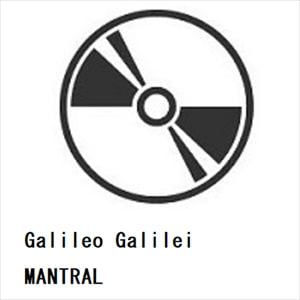 【CD】Galileo　Galilei　／　MANTRAL