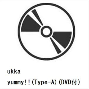 【CD】ukka　／　yummy!!(Type-A)(DVD付)