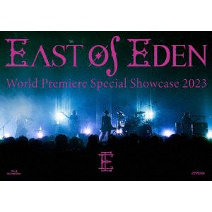 【BLU-R】East　Of　Eden　／　World　Premiere　Special　Showcase　2023