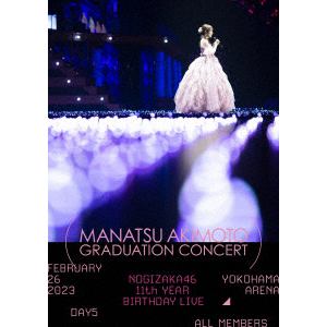 【DVD】乃木坂46　／　11th　YEAR　BIRTHDAY　LIVE　DAY5　MANATSU　AKIMOTO　GRADUATION　CONCERT(通常盤)